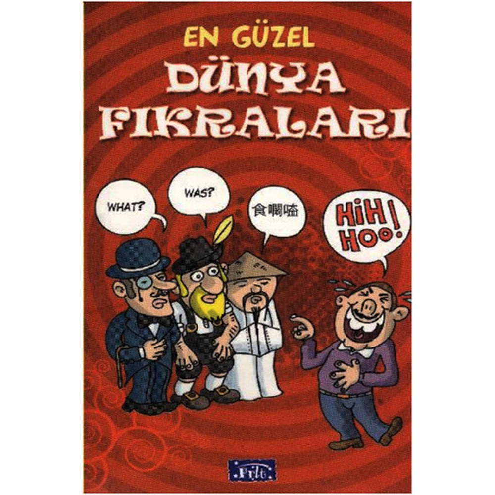 EN GÜZEL DÜNYA FIKRALARI