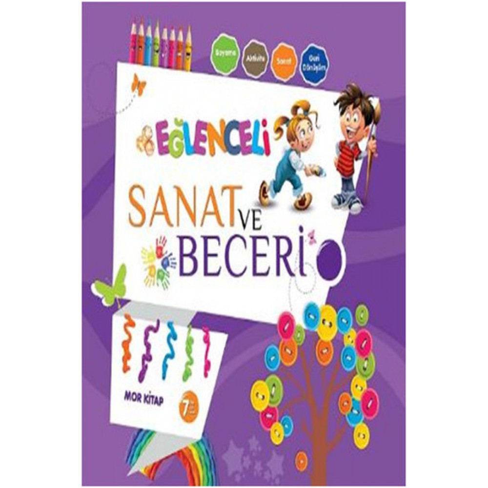EĞLENCELİ SANAT VE BECERİ MOR KİTAP