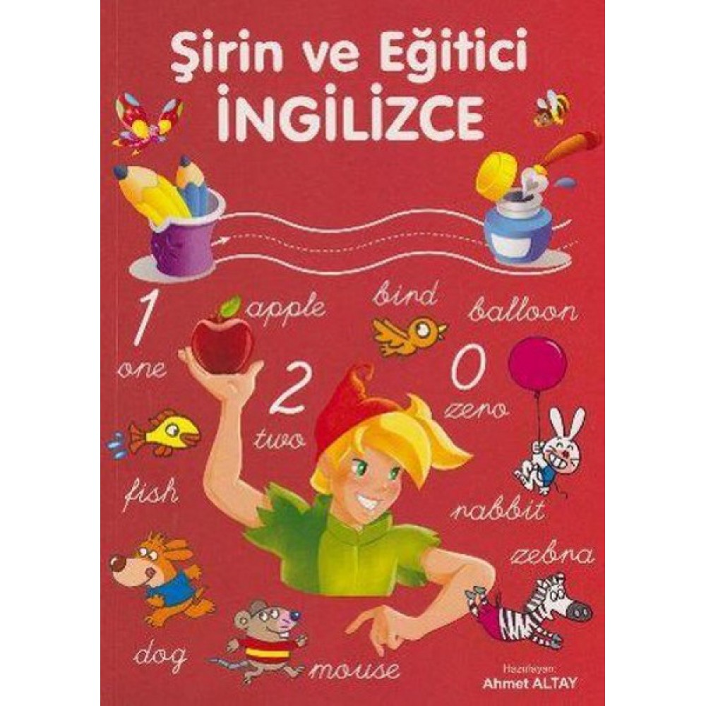 ŞİRİN VE  EĞİTİCİ İNGİLİZCE
