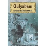 TÜRK KLASİKLERİ GULYABANİ