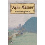 AŞKI MEMNU - HALİD ZİYA UŞAKLIGİL