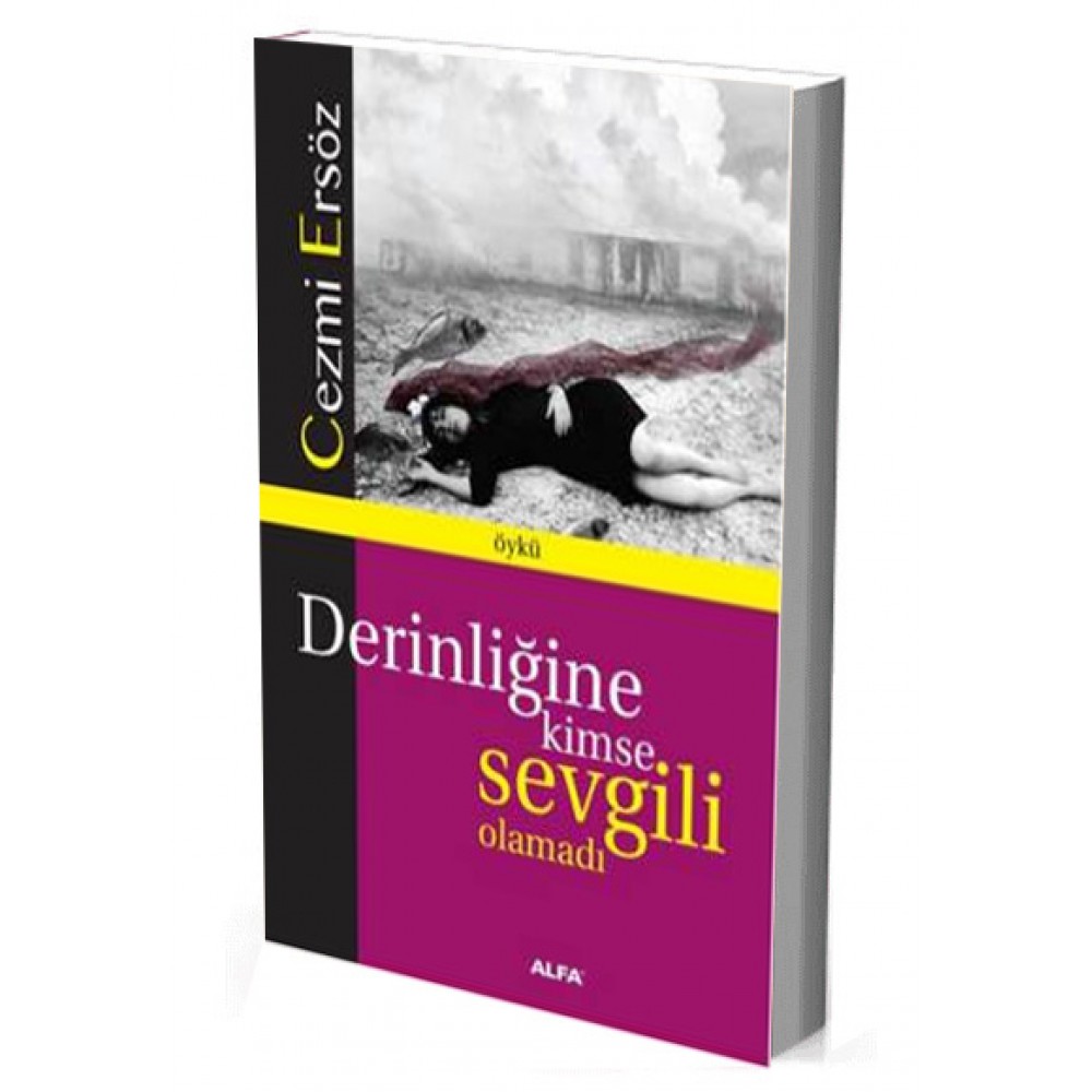 DERİNLİĞİNE KİMSE SEVGİLİ OLAMADI