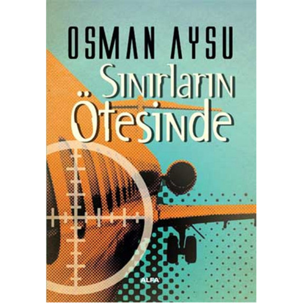 SINIRLARIN ÖTESİNDE