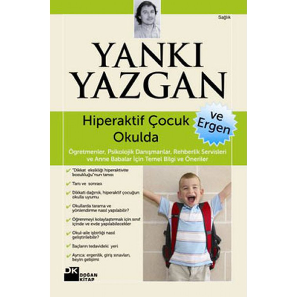 HİPERAKTİF ÇOCUK VE ERGEN OKULDA
