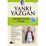 HİPERAKTİF ÇOCUK VE ERGEN OKULDA