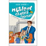 ÇILGIN HADEME -4 NÜKLEER ÇİKOLATA FABRİKASI