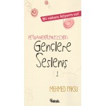 PEYGAMBERİMİZDEN GENÇLERE SESLENİŞ