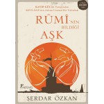 RUMININ BILDIGI ASK