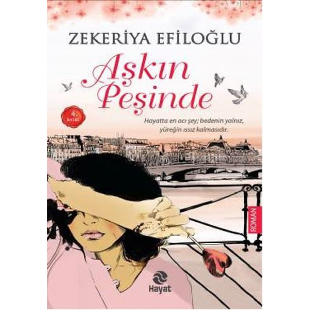 AŞKIN PEŞİNDE