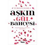 AŞKIN GÜL BAHÇESİ