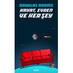 HAYAT EVREN VE HERŞEY