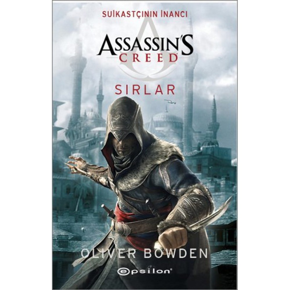 ASSASSİN S CREED SUİKASTÇININ İNANCI-SIRLAR