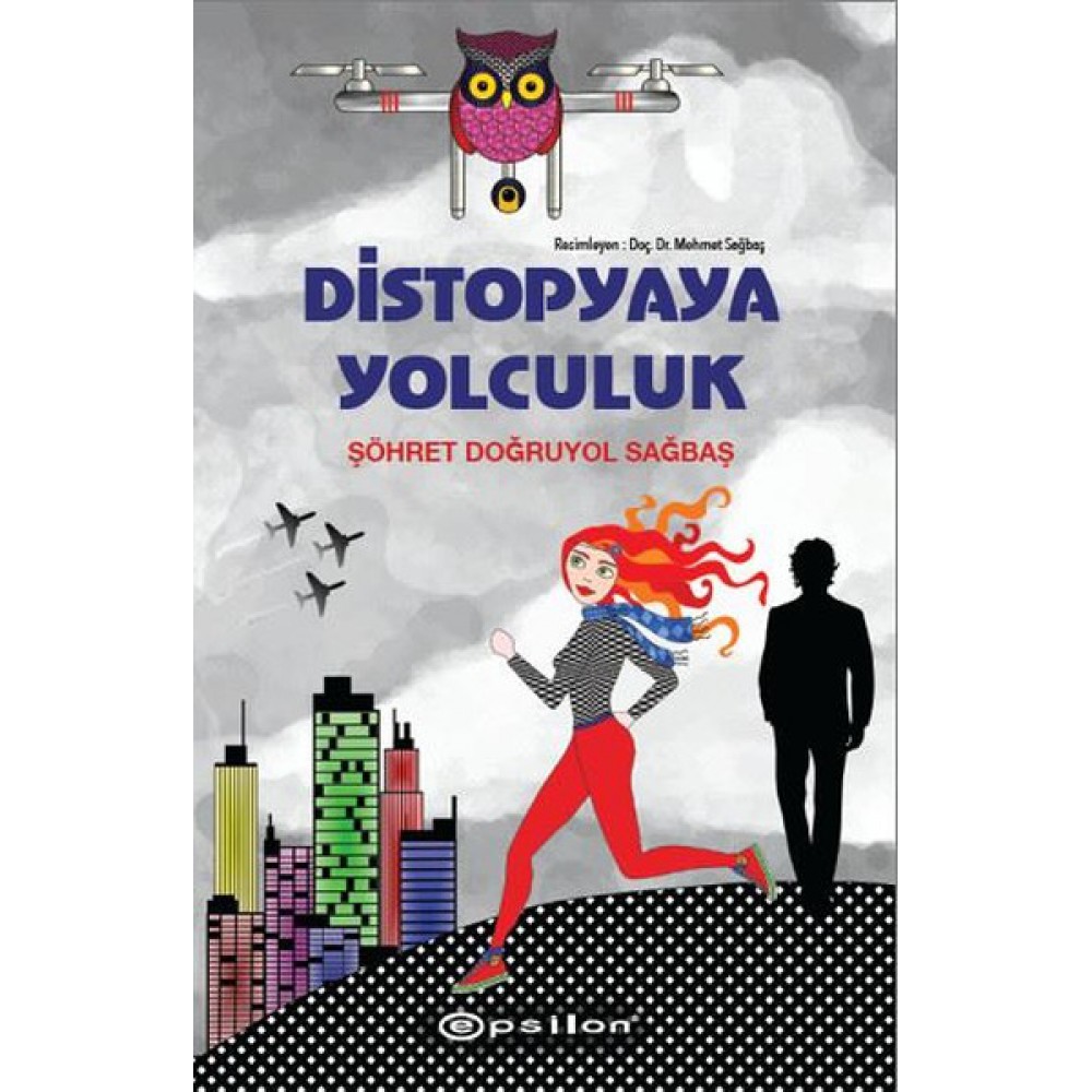 DİSTOPYAYA YOLCULUK