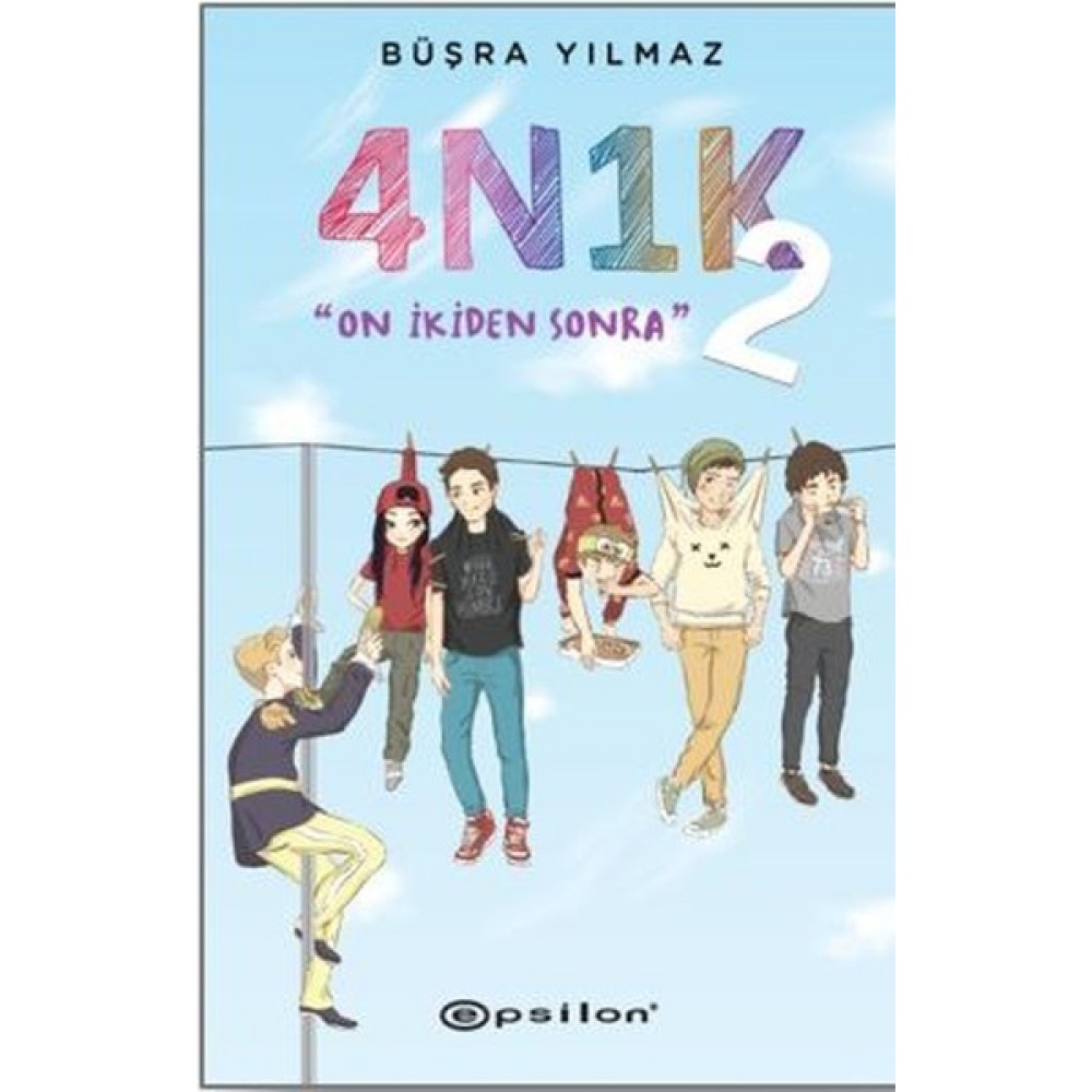 4N1K - ON İKİDEN SONRA 2