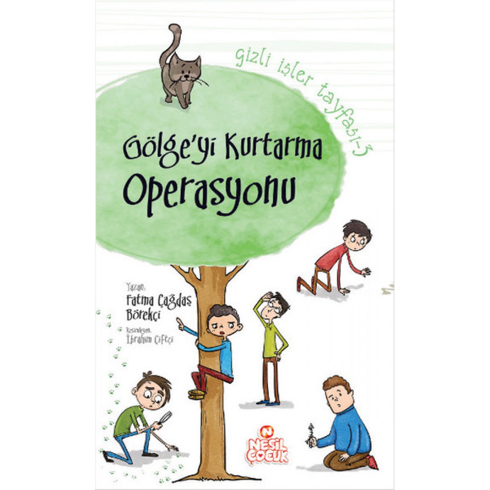 GÖLGE Yİ KURTARMA OPERASYONU (GİZLİ İŞLER TAYFASI