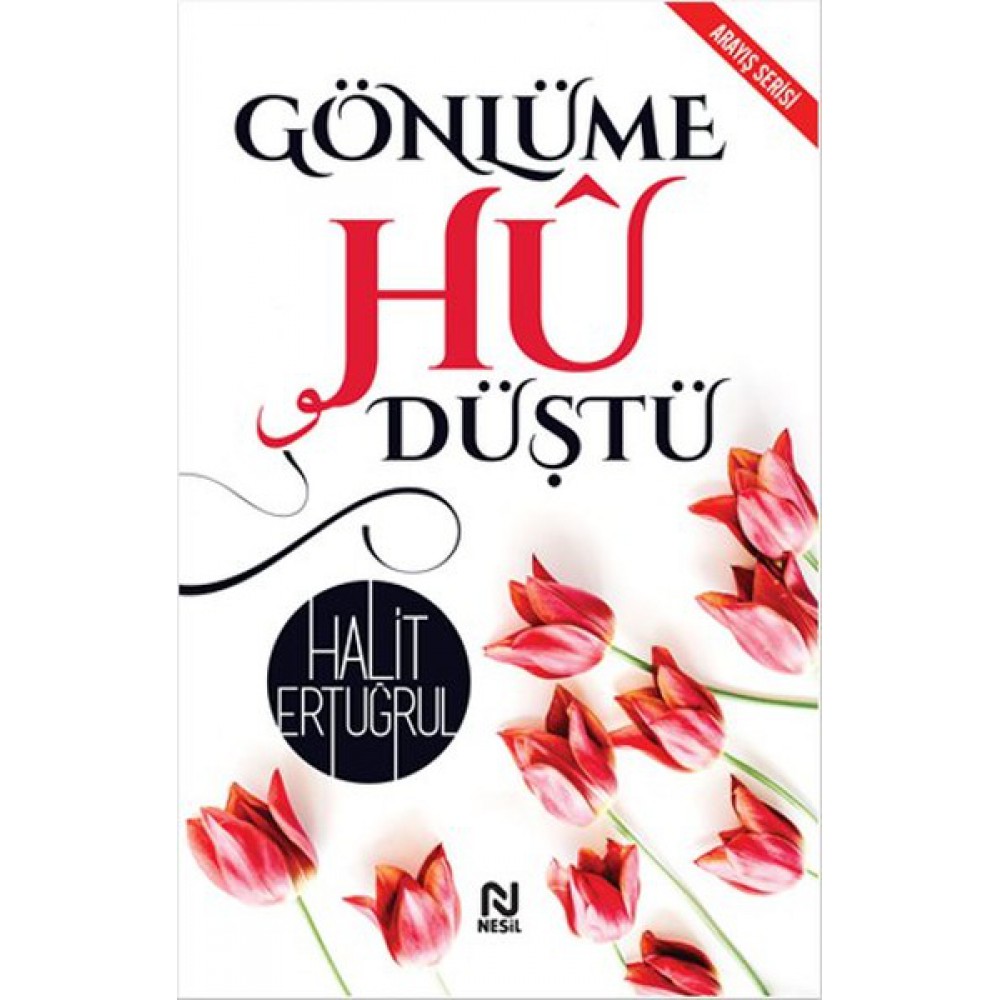 GÖNLÜME HU DÜŞTÜ