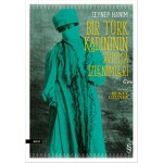 BİR TÜRK KADININ AVRUPA İZLENİMLERİ