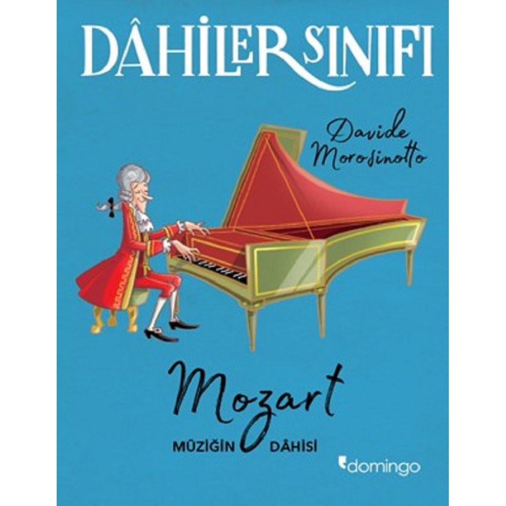 DAHİLER SINIFI -OKUMASI KOLAY UNUTULMASI ZOR MOZAR