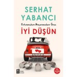 EVLENMEDEN-BOŞANMADAN ÖNCE-İYİ DÜŞÜN