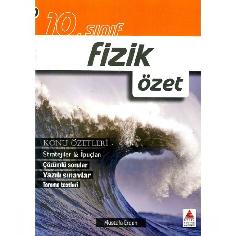 DELTA KÜLTÜR 10. SINIF FİZİK ÖZET