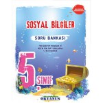 OKYANUS 5. SINIF SOSYAL BİLGİLER SORU  BANKASI