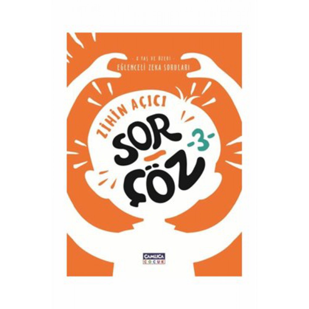 ZİHİN AÇICI SOR-ÇÖZ 3 (EĞLENCELİ ZEKA SORULARI)