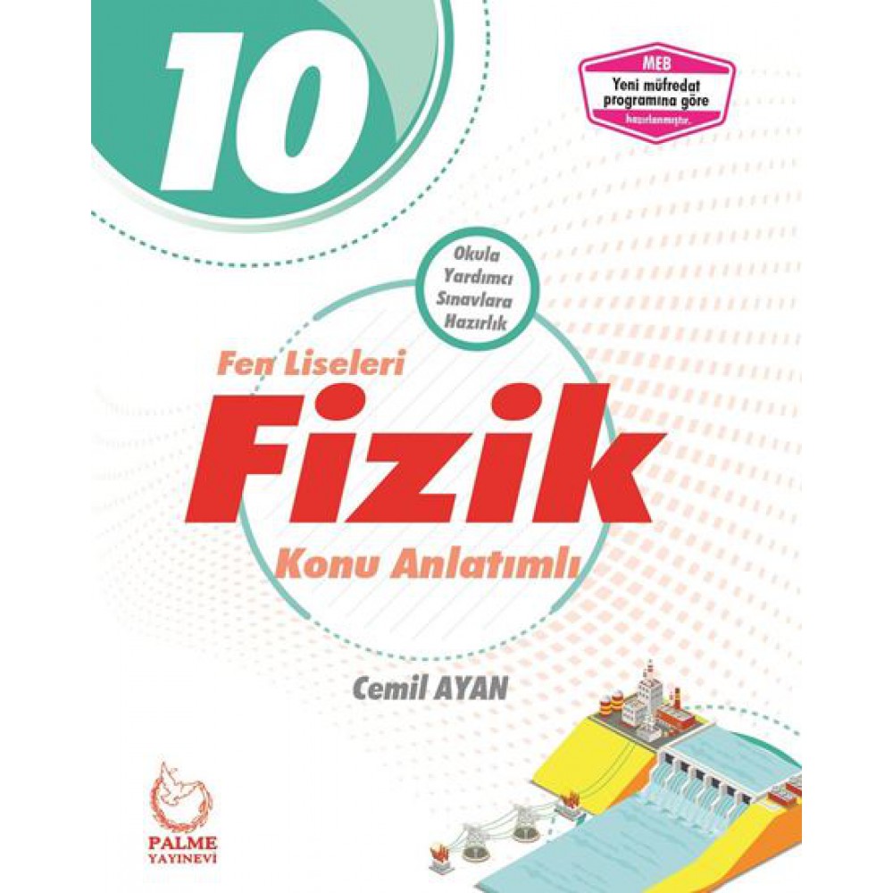 PALME 10.SINIF FEN LİSELERİ  FİZİK  KONU ANLATIMI