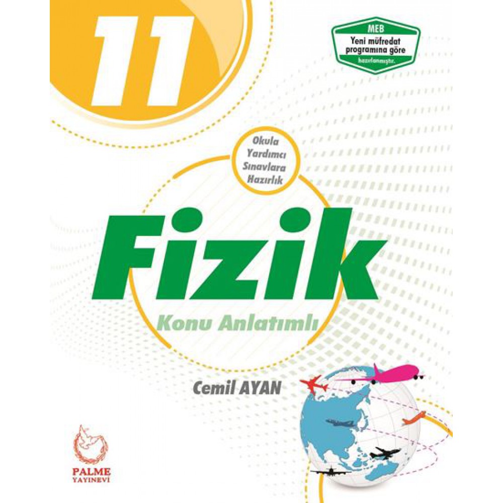 PALME 11.SINIF  FİZİK KONU ANLATIMLI