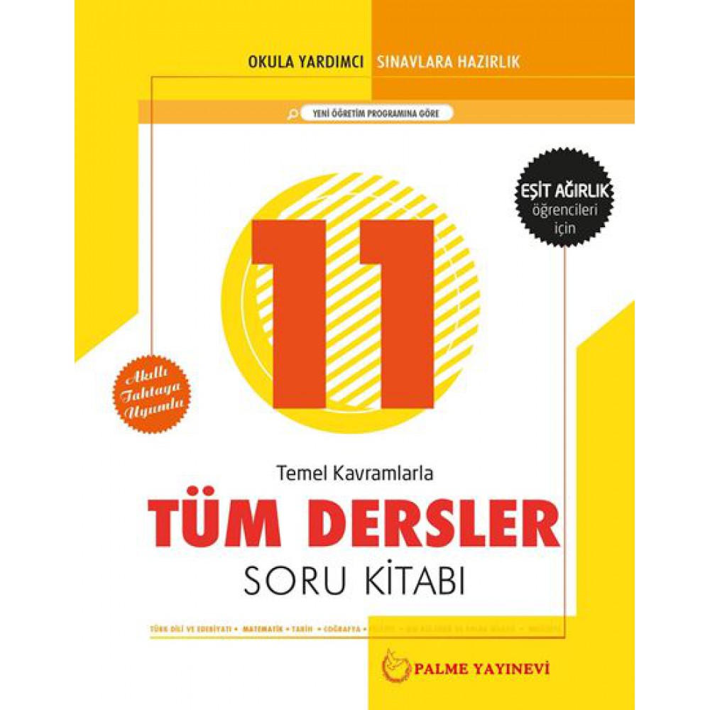 PALME 11. SINIF TÜM DERSLER EŞİT AĞIRLIK SORU KİTABI
