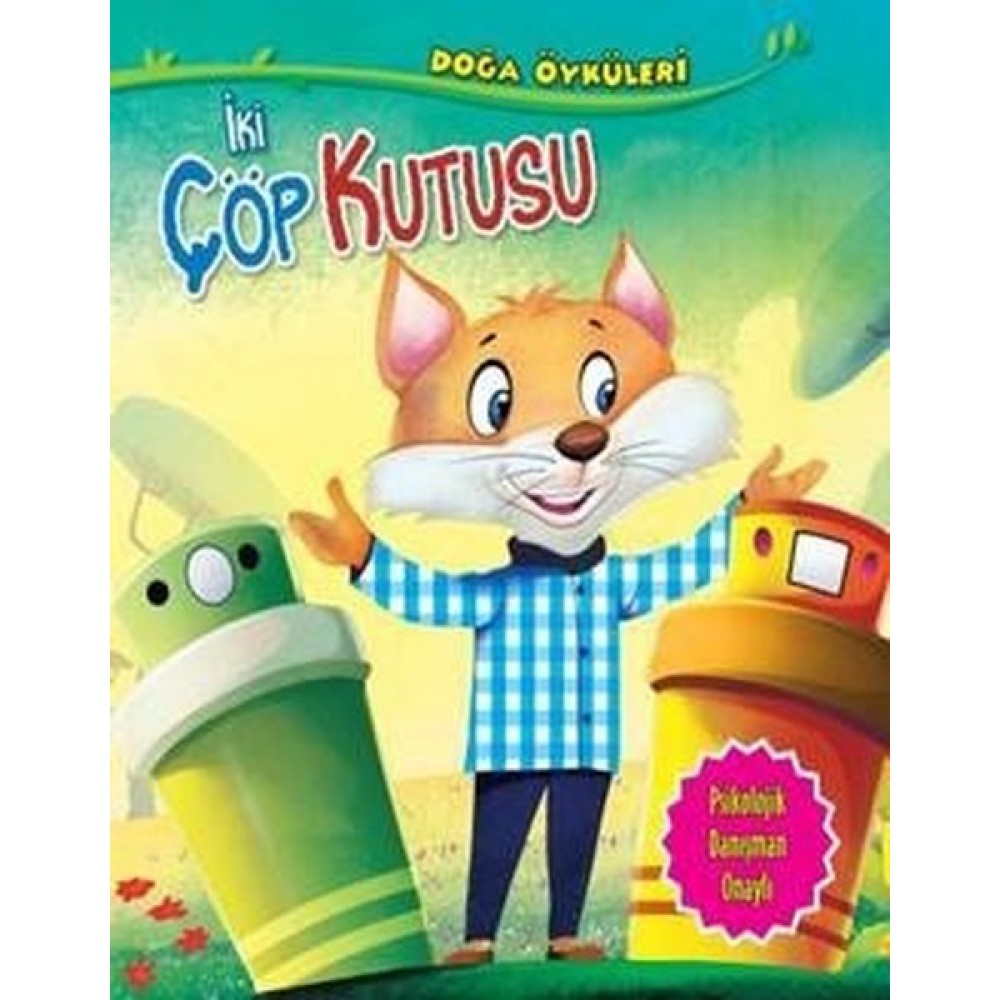 Doğa Öyküleri-İki Çöp Kutusu