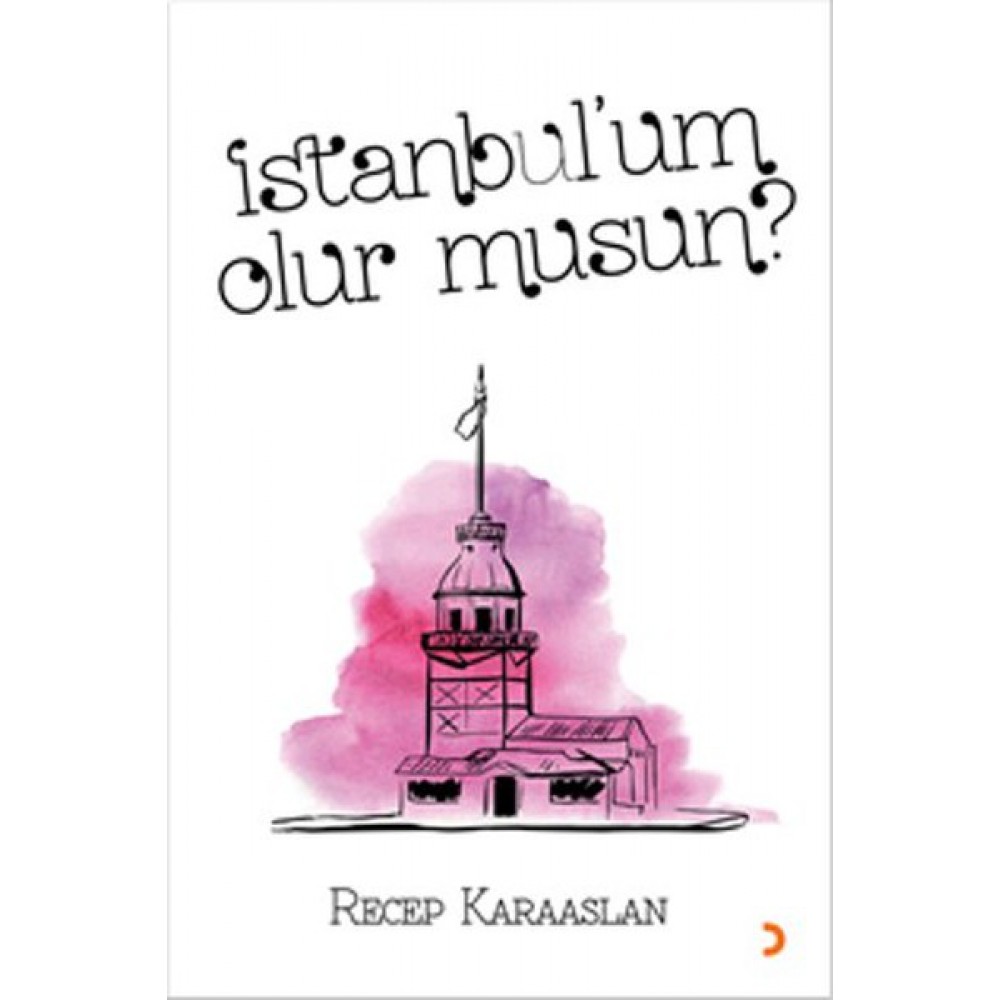 İSTANBULUM OLUR MUSUN