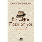 BİR AKTÖR HAZIRLANIYOR