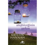 ATEŞBÖCEĞİNİN ŞARKISI