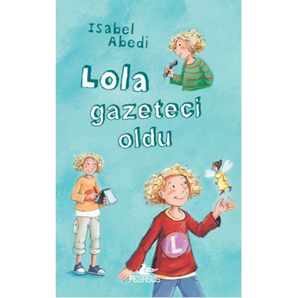 LOLA GAZETECİ OLDU