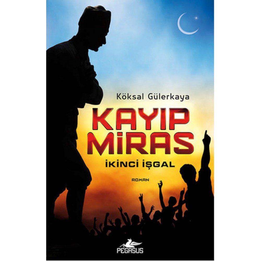 KAYIP MİRAS İKİNCİ İŞGAL