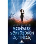 SONSUZ GÖKYÜZÜNÜN ALTINDA