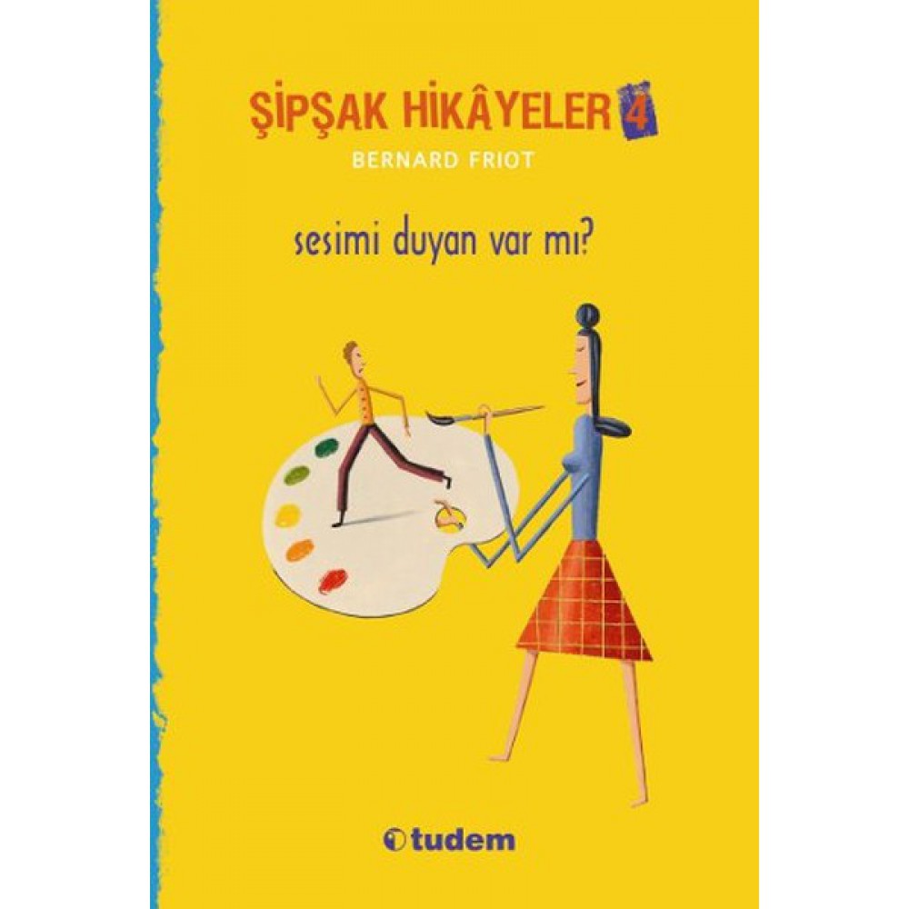ŞİPŞAK HİKAYELER 4-SESİMİ DUYAN VARMI?