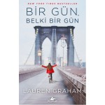 BİR GÜN BELKİ BİR GÜN