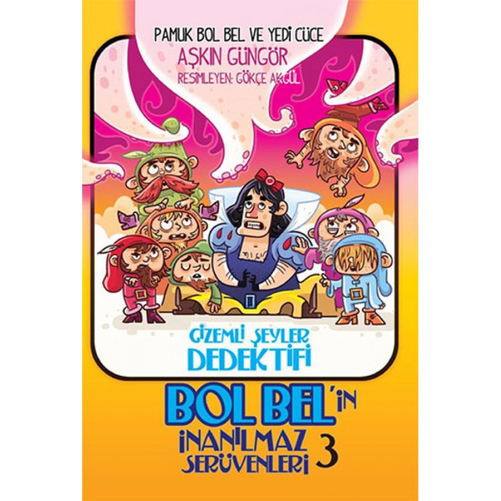 PAMUK BOL BEL VE YEDİ CÜCE