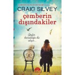 ÇEMBERİN DİŞİNDAKİLER CRAİG SILVEY