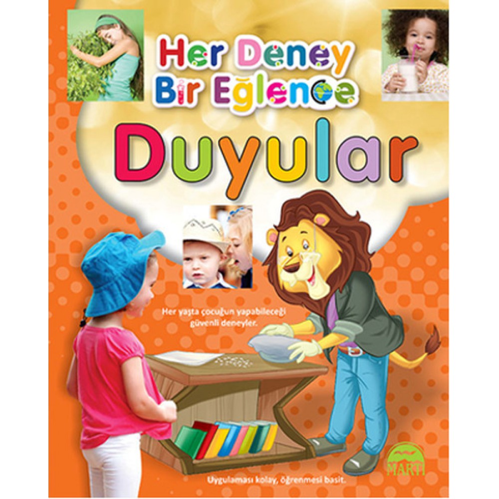 DUYULAR HER DENEY BİR EĞLENCE