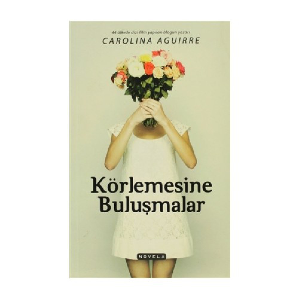 KÖRLEMESİNE BULUŞMALAR