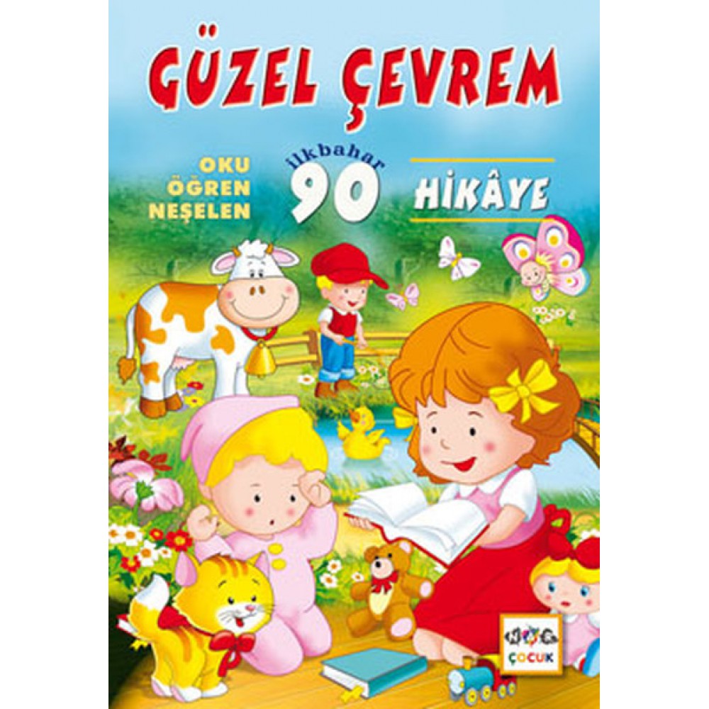 OKU ÖĞREN NEŞELEN 90 HİKAYE
