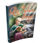 BİR YUDUM SEVGİ