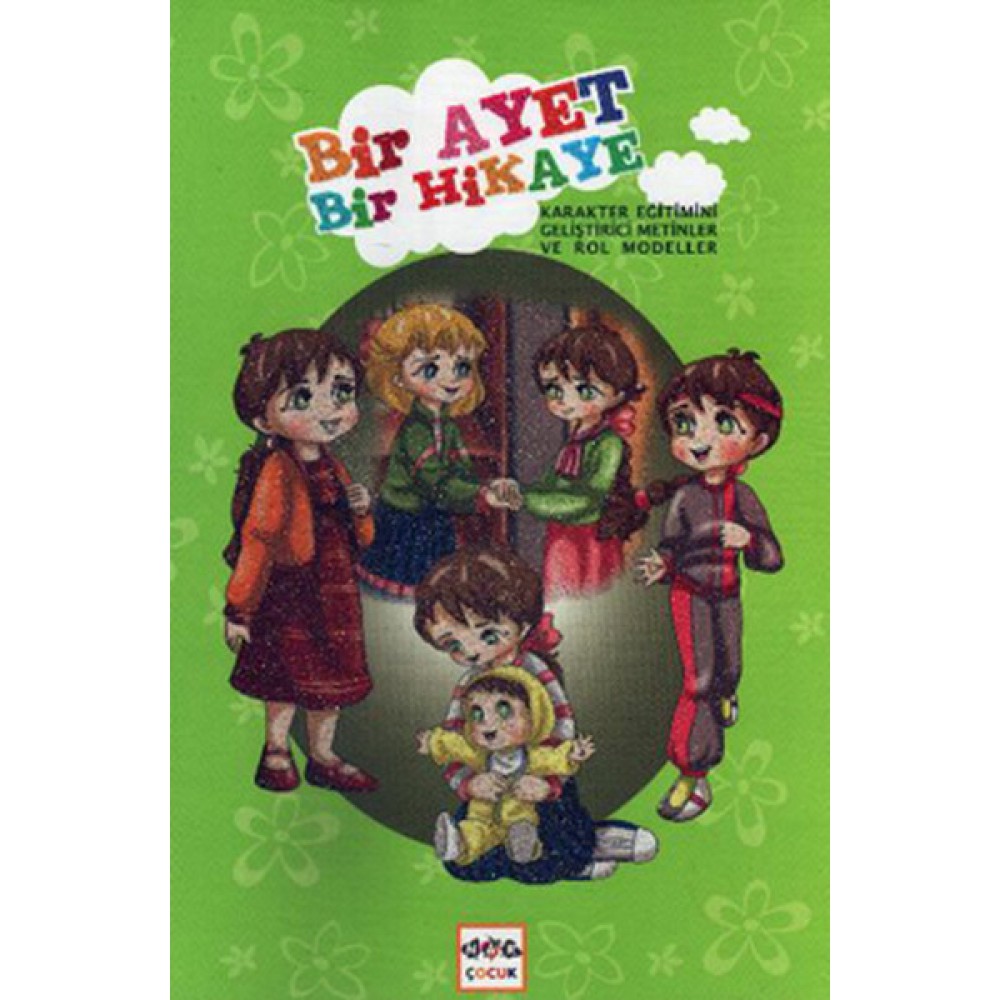 BİR AYET BİR HİKAYE