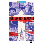 DİZ ÜSTÜ EDEBİYATI 8: BİR APAÇİ MASALI