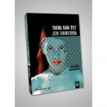 BAKMA BANA ÖYLE SENİ TANIMIYORUM