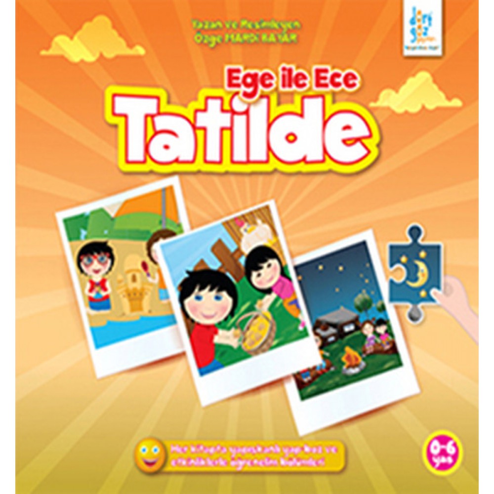 EGE İLE ECE TATİLDE