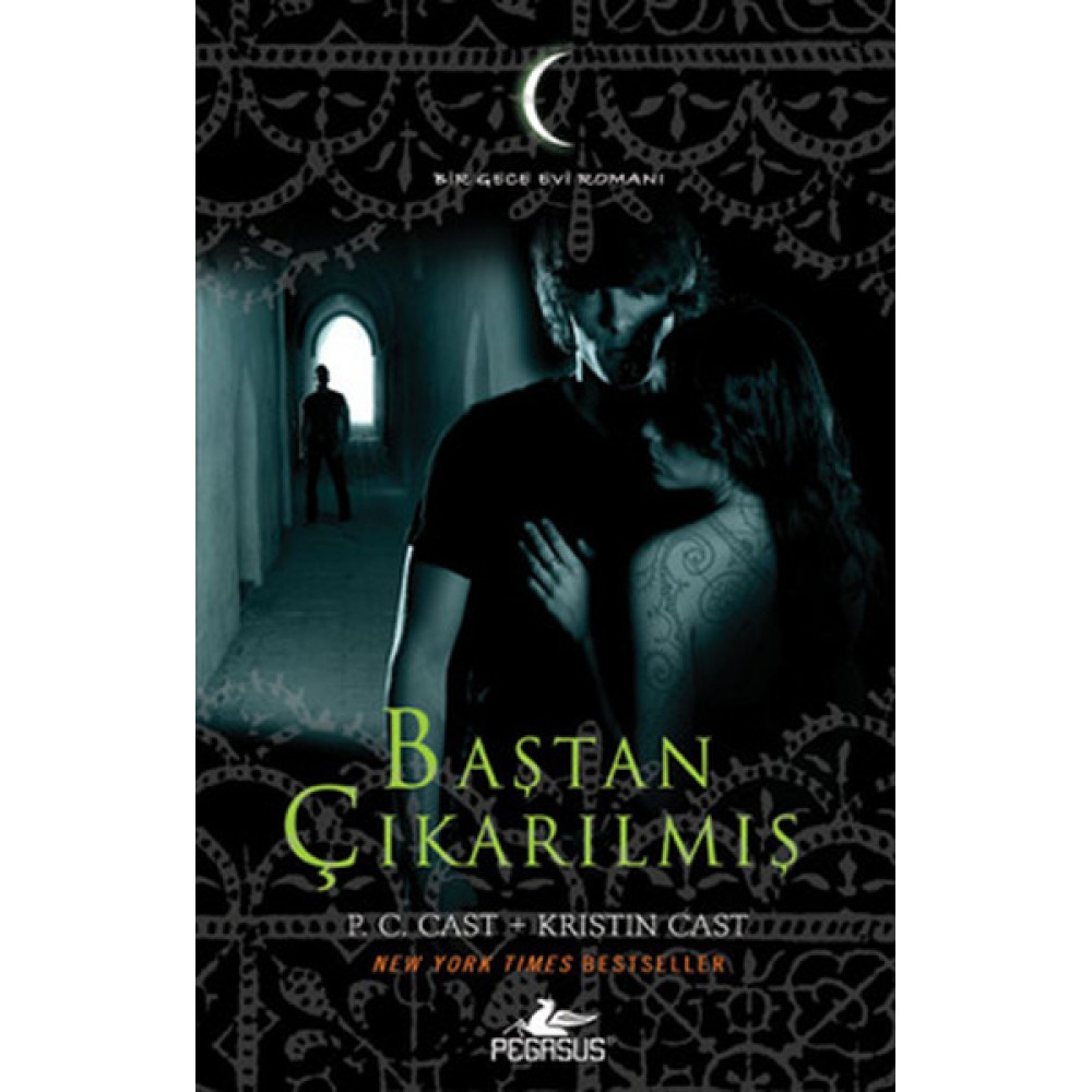 BAŞTAN ÇIKARILMIŞ-P.C.CAST+KRISTIN CAST