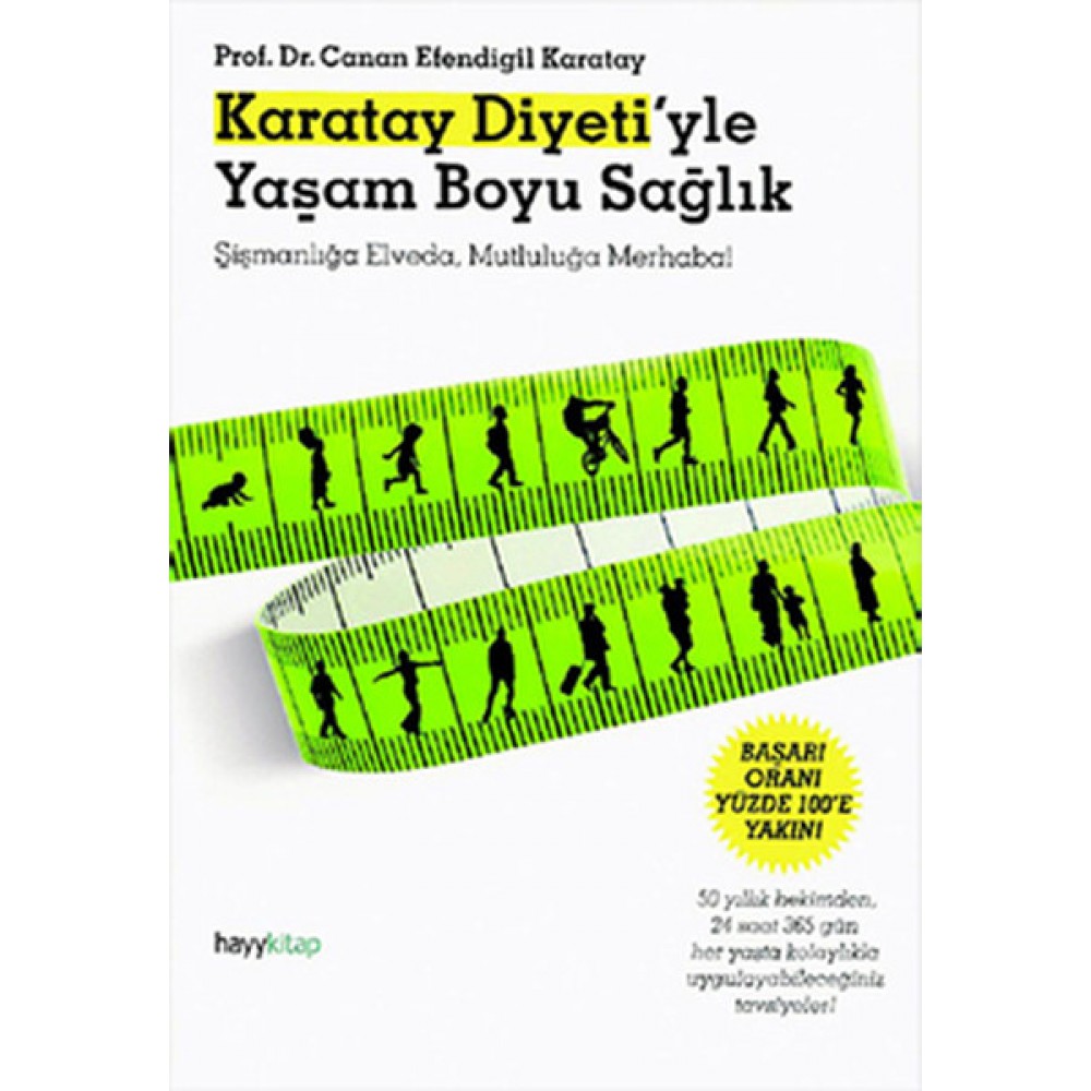 KARATAY DİYETİ İLE YAŞAM BOYU SAĞLIK